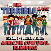 African Cultural Blending BIG TERRIBLE GAME - No Prep Grade 7 Socials Review