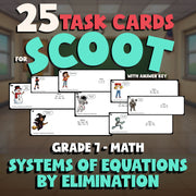 Systems of Equations by Elimination SCOOT TASK CARDS Math Game - No Prep Grade 7