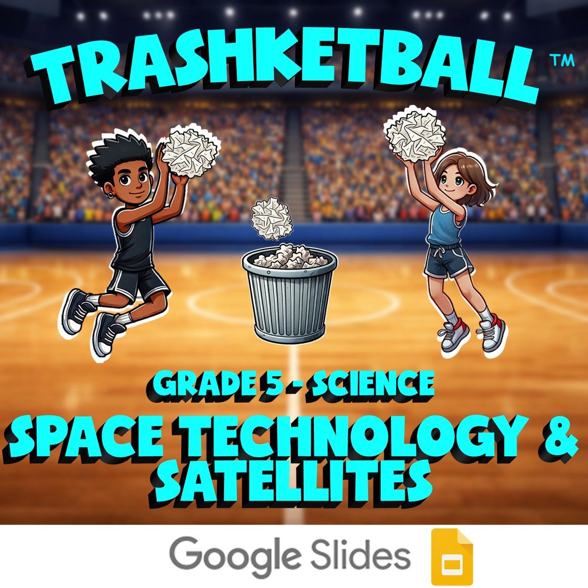 Space Technology & Satellites TRASHKETBALL Science Game - No Prep Grade 5 Review