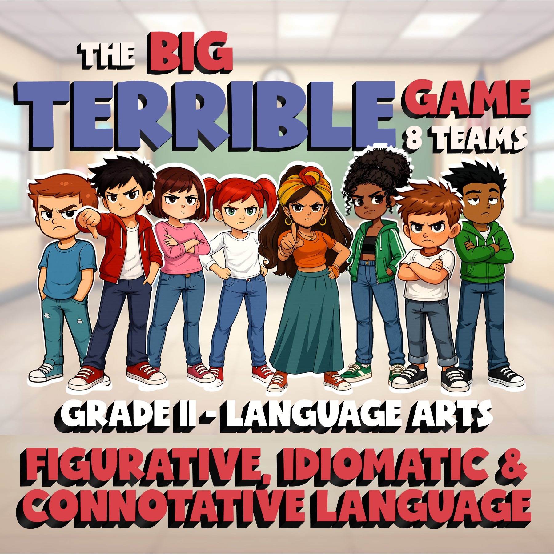 Figurative, Idiomatic & Connotative Language BIG TERRIBLE GAME - Grade 11 ELA
