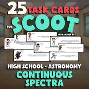 Continuous Spectra SCOOT TASK CARDS Science Game - No Prep Astronomy Review