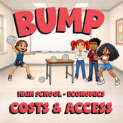 Costs & Access BUMP Economics Game - No Prep Review Activity