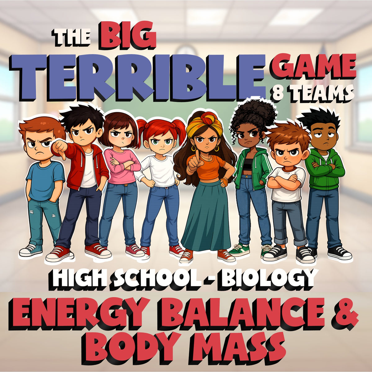 Energy Balance & Body Mass BIG TERRIBLE GAME - No Prep Biology Science Review