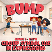 Group Symbol Use in Expressions BUMP Math Game - No Prep Grade 5 Review Activity
