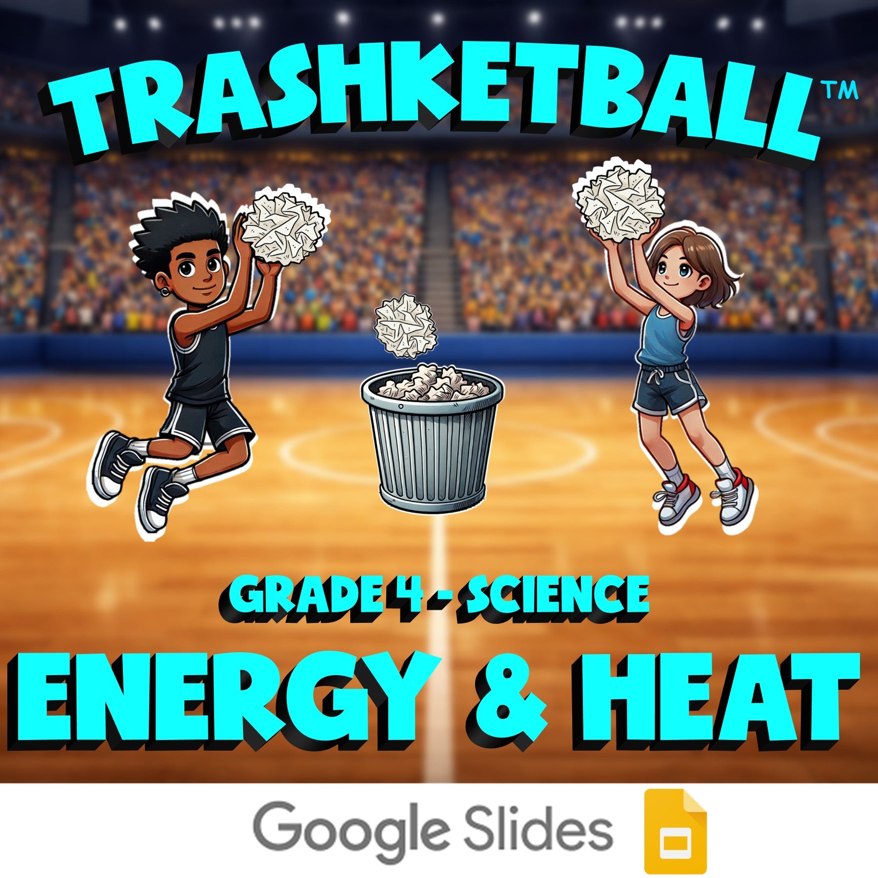 Energy & Heat TRASHKETBALL Science Game - No Prep Grade 4 Review Activity