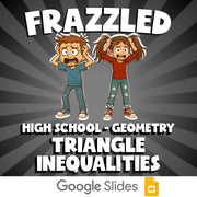 Triangle Inequalities FRAZZLED Math Game - No Prep Geometry Review Activity