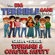 Tsunamis & Coastal Safety BIG TERRIBLE GAME - No Prep Grade 6 Science Review