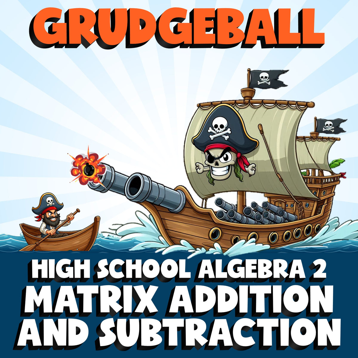 Matrix Addition and Subtraction GRUDGEBALL Math Game - No Prep Algebra 2 Review