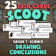 Drawing Conclusions SCOOT TASK CARDS Science Game - No Prep Grade 7 Review