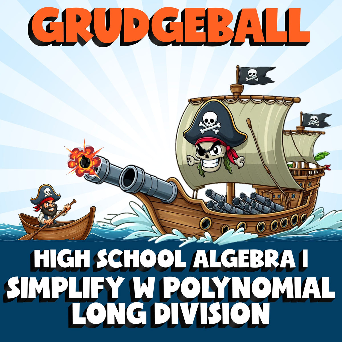 Simplify w Polynomial Long Division GRUDGEBALL Math Game - No Prep Algebra 1