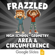 Area & Circumference FRAZZLED Math Game - No Prep Geometry Review Activity