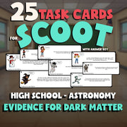 Evidence for Dark Matter SCOOT TASK CARDS Science Game - No Prep Astronomy