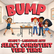 Select Consistent Verb Tense BUMP ELA Game - No Prep Grade 7 Review Activity