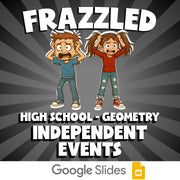 Independent Events FRAZZLED Math Game - No Prep Geometry Review Activity