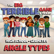 Angle Types BIG TERRIBLE GAME - No Prep Geometry Math Review Activity