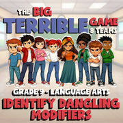Identify Dangling Modifiers BIG TERRIBLE GAME - No Prep Grade 9 ELA Review