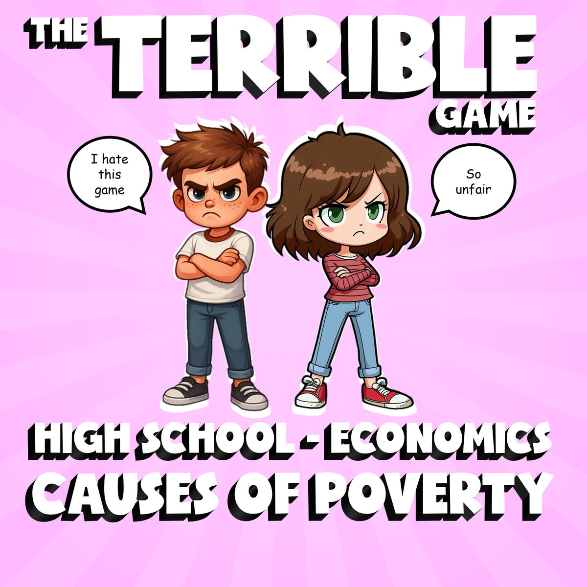 Causes of Poverty THE TERRIBLE GAME - No Prep Economics Review Activity