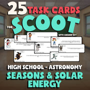 Seasons & Solar Energy SCOOT TASK CARDS Science Game - No Prep Astronomy Review