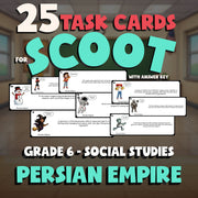 Persian Empire SCOOT TASK CARDS Socials Game - No Prep Grade 6 Review Activity