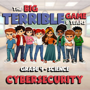 Cybersecurity BIG TERRIBLE GAME - No Prep Grade 4 Science Review Activity