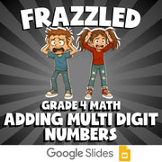 Adding Multi Digit Numbers FRAZZLED Math Game - No Prep Grade 4 Review Activity