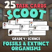 Fossils & Extinct Organisms SCOOT TASK CARDS Science Game - No Prep Grade 4