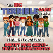 Identify Noun Gender - Traits & Characteristics BIG TERRIBLE GAME - Spanish