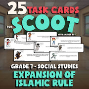 Expansion of Islamic Rule SCOOT TASK CARDS Socials Game - No Prep Grade 7 Review