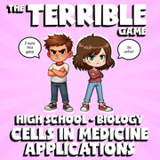 Cells in Medicine Applications THE TERRIBLE GAME - Biology Science Review