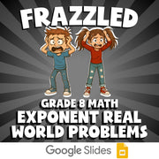 Exponent Real World Problems FRAZZLED Math Game - No Prep Grade 8 Review