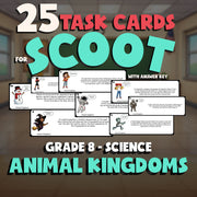 Animal Kingdoms SCOOT TASK CARDS Science Game - No Prep Grade 8 Review Activity