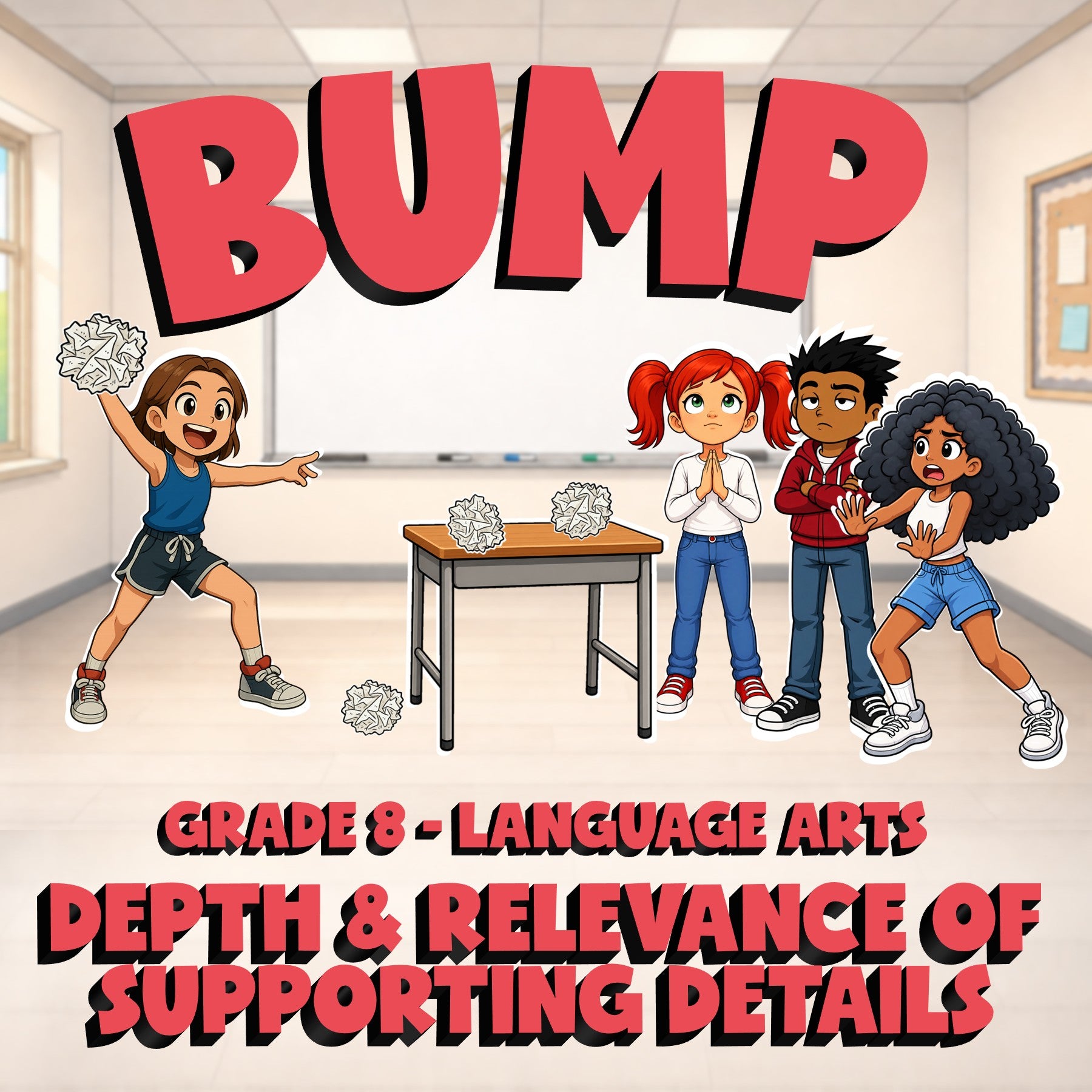 Depth & Relevance of Supporting Details BUMP ELA Game - No Prep Grade 8 Review