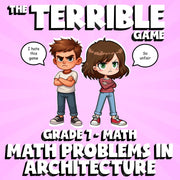 Math Problems in Architecture THE TERRIBLE GAME - No Prep Grade 7 Math Review