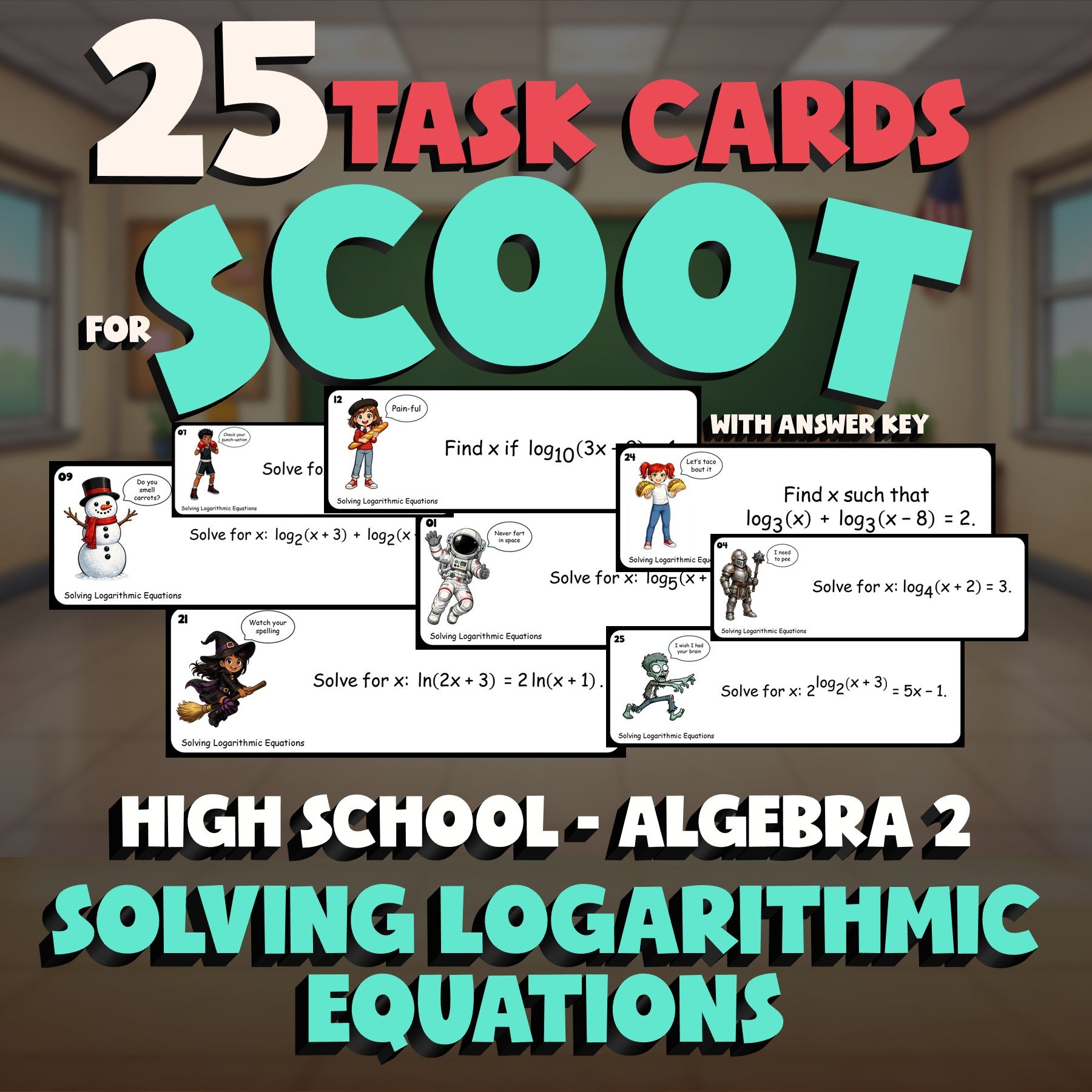 Solving Logarithmic Equations SCOOT TASK CARDS Math Game - No Prep Algebra 2
