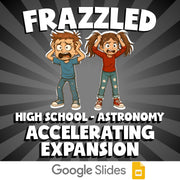Accelerating Expansion FRAZZLED Science Game - No Prep Astronomy Review Activity