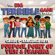 Purpose, Point of View & Framing BIG TERRIBLE GAME - No Prep Grade 11 ELA Review