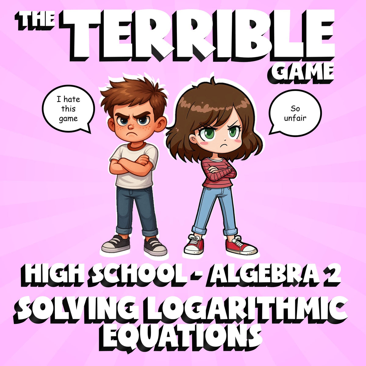 Solving Logarithmic Equations THE TERRIBLE GAME - No Prep Algebra 2 Math Review