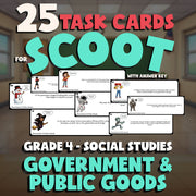 Government & Public Goods SCOOT TASK CARDS Socials Game - No Prep Grade 4 Review