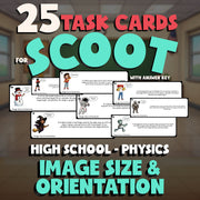 Image Size & Orientation SCOOT TASK CARDS Science Game - No Prep Physics Review