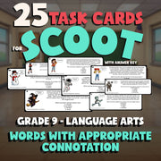 Words with Appropriate Connotation SCOOT TASK CARDS ELA Game - No Prep Grade 9
