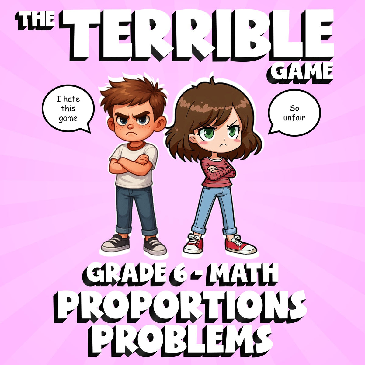 Proportions Problems THE TERRIBLE GAME - No Prep Grade 6 Math Review Activity
