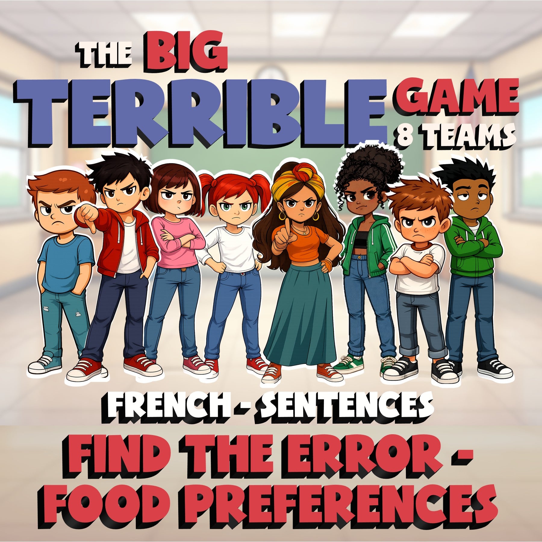 Find the Error - Food Preferences BIG TERRIBLE GAME - No Prep French Exercise