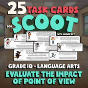 Evaluate the Impact of Point of View SCOOT TASK CARDS ELA Game - Grade 10