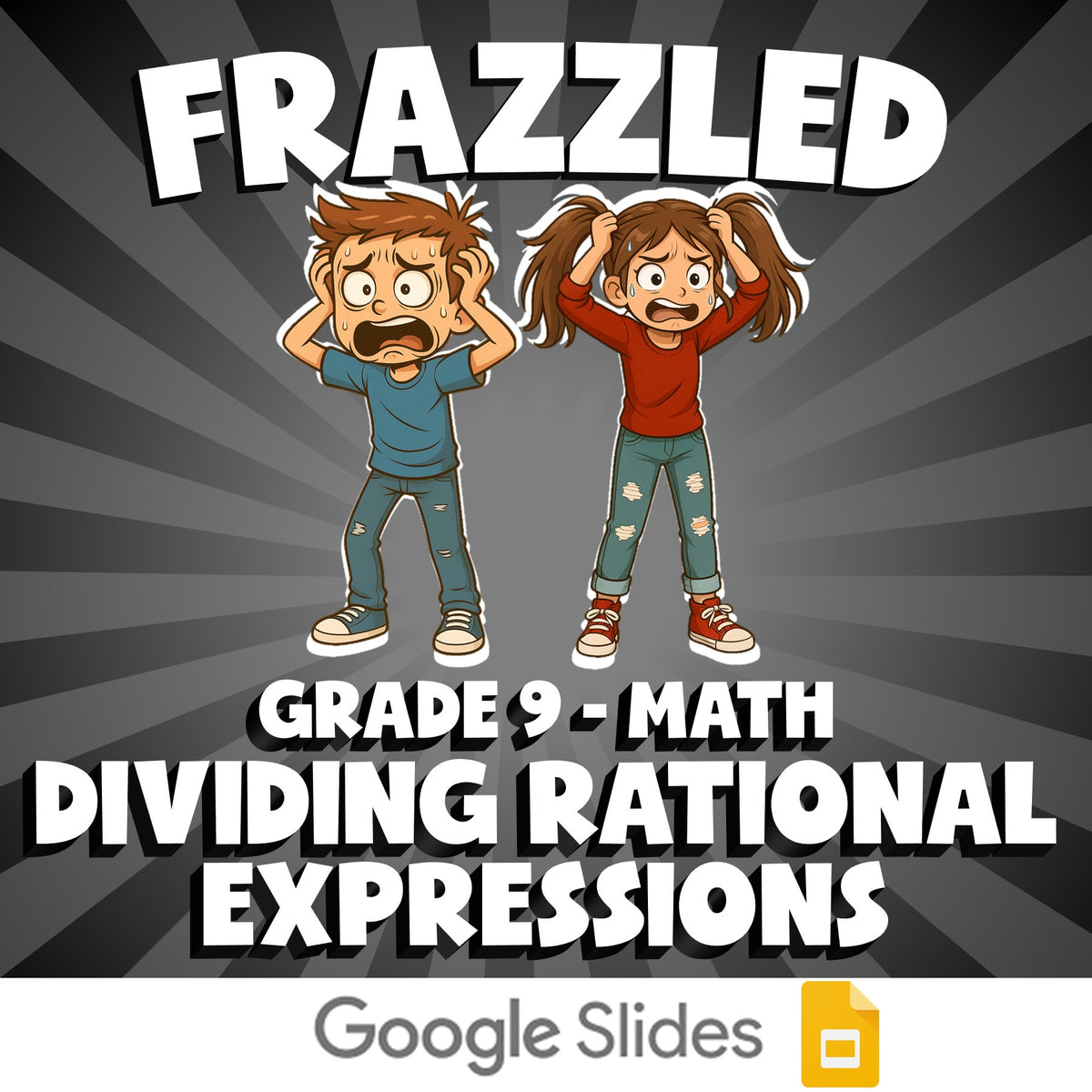 Dividing Rational Expressions FRAZZLED Math Game - No Prep Grade 9 Review