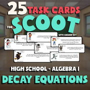 Decay Equations SCOOT TASK CARDS Math Game - No Prep Algebra 1 Review Activity