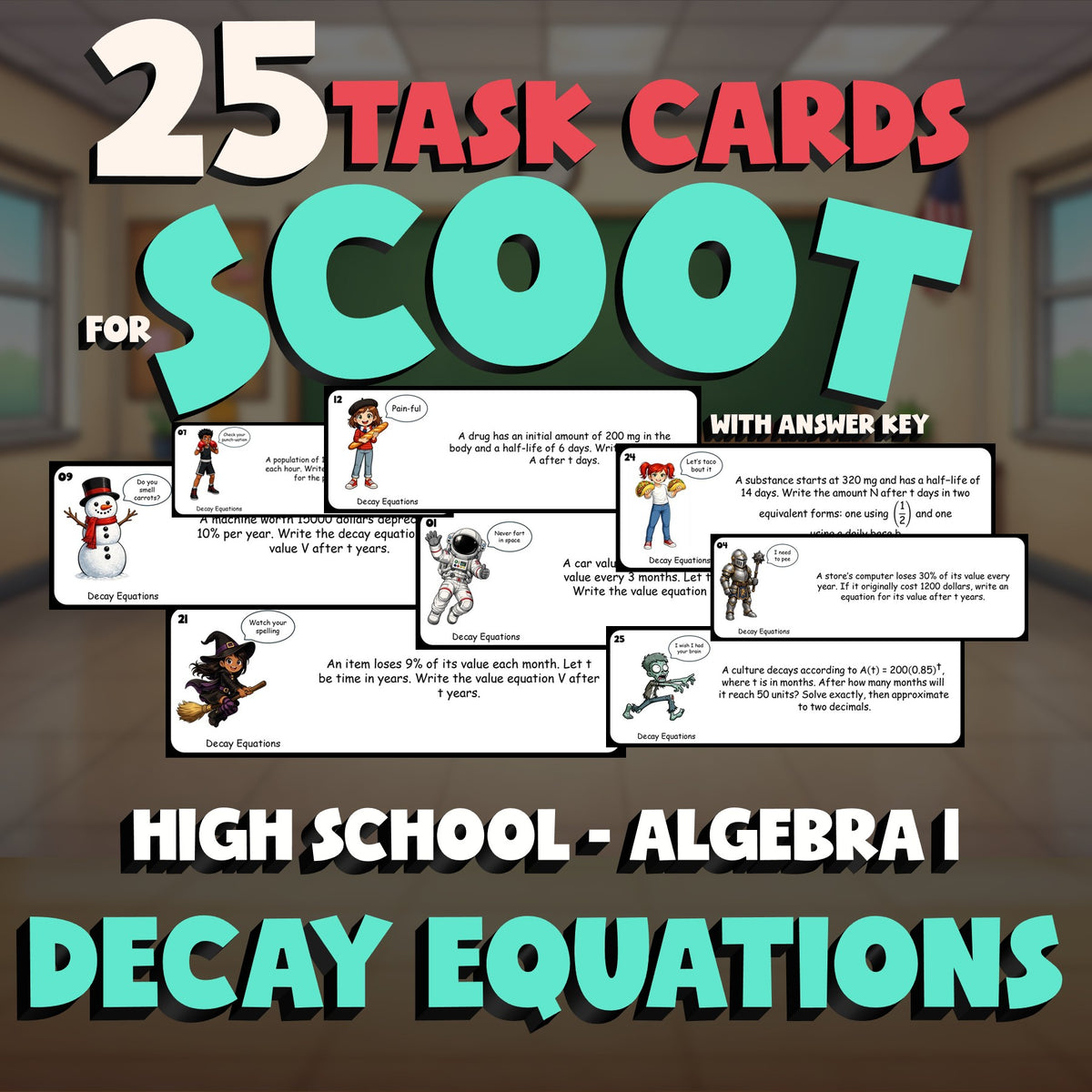 Decay Equations SCOOT TASK CARDS Math Game - No Prep Algebra 1 Review Activity