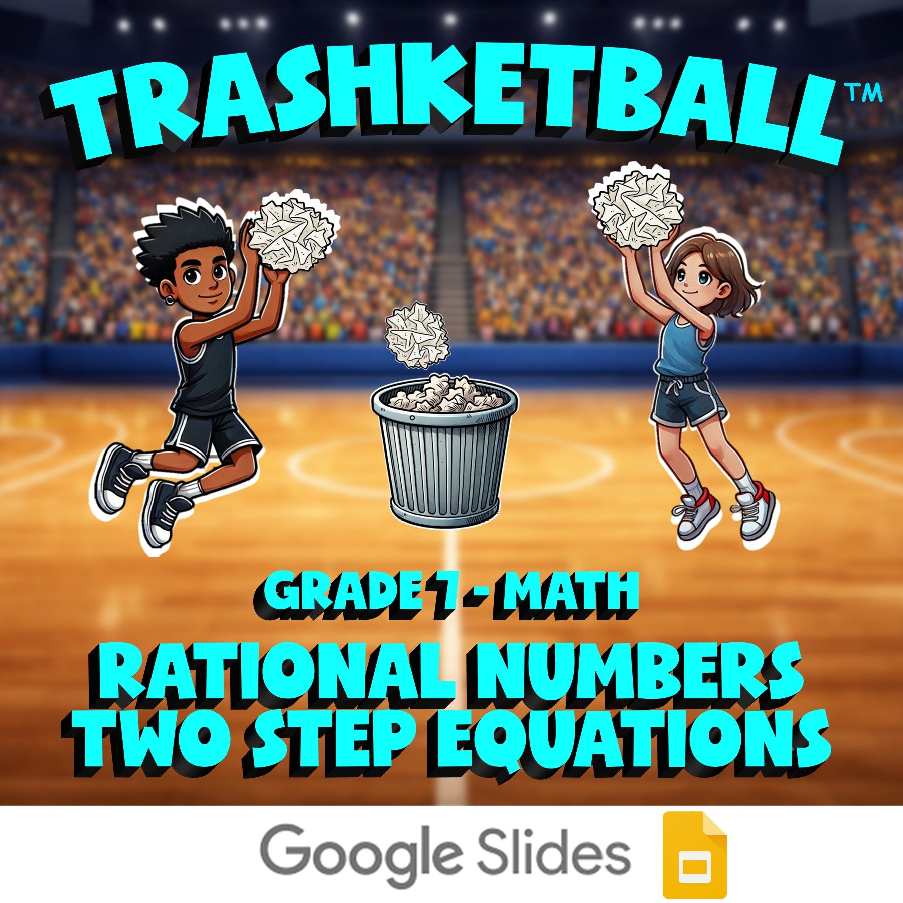 Rational Numbers Two Step Equations TRASHKETBALL Math Game - No Prep Grade 7