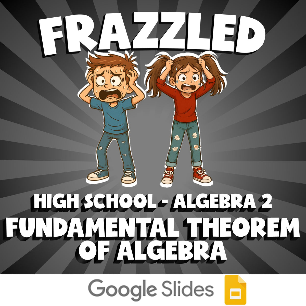 Fundamental Theorem of Algebra FRAZZLED Math Game - No Prep Algebra 2 Review