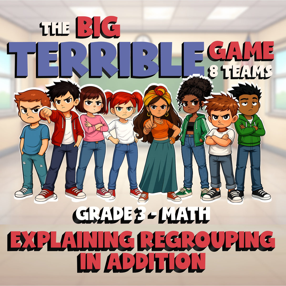 Explaining Regrouping in Addition BIG TERRIBLE GAME - Grade 3 Math Review