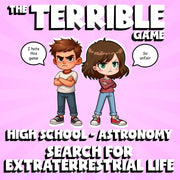 Search for Extraterrestrial Life THE TERRIBLE GAME - Astronomy Science Review